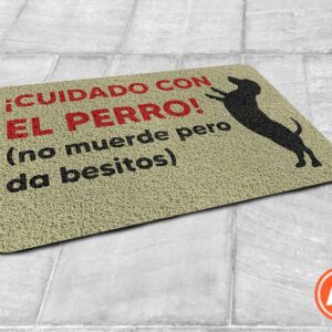 Cuidado con el perro